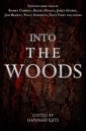 image of the book cover of short story anthology Into The Woods