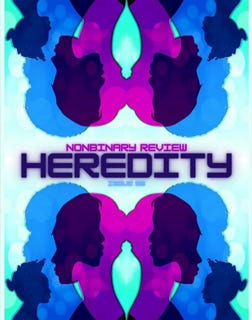 Cover page of the Heredity issue of the nonbinary review magazine
